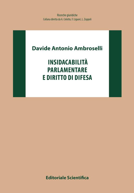 Insindacabilità parlamentare e diritto di difesa - Davide Antonio Ambroselli - copertina