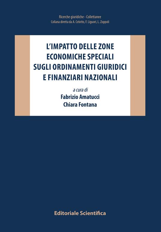 L' impatto delle zone economiche speciali sugli ordinamenti giuridici e finanziari nazionali - copertina