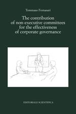The contribution of non-executive committees for the effectiveness of corporate governance