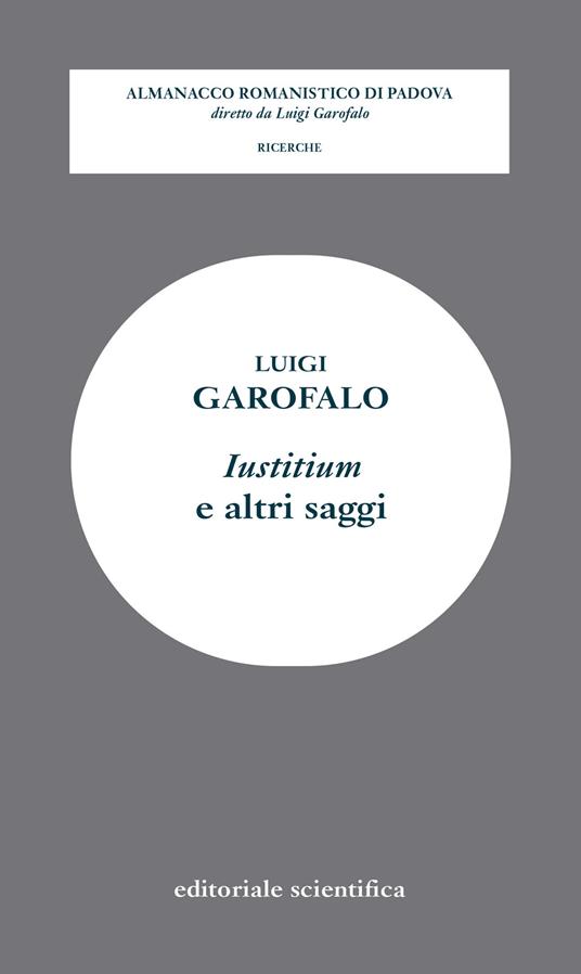Iustitium e altri saggi - Luigi Garofalo - copertina