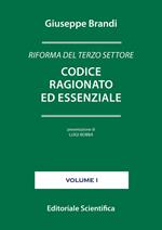 Riforma del terzo settore. Codice ragionato ed essenziale