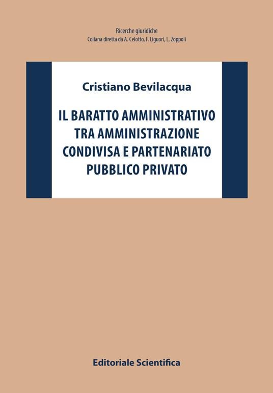 Il baratto amministrativo tra amministrazione condivisa e partenariato pubblico privato - Cristiano Bevilacqua - copertina