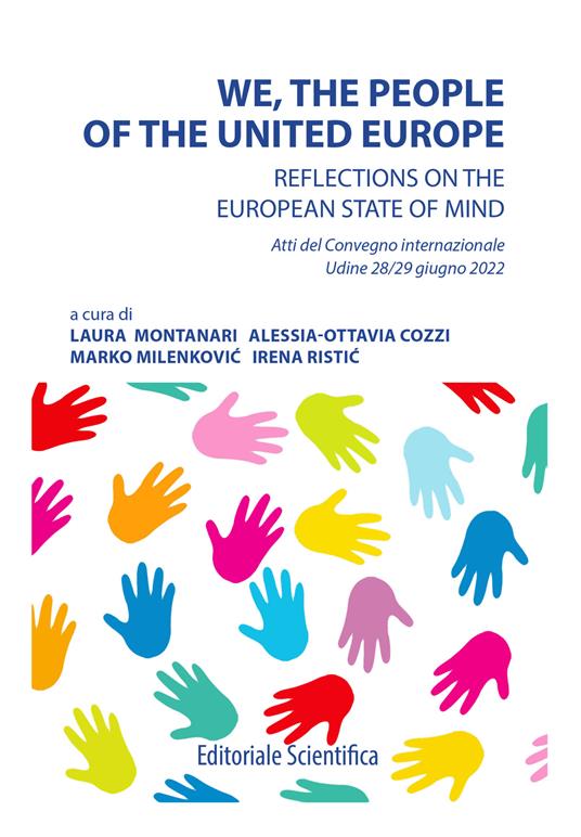 We, the people of the United Europe. Reflections on the European state of mind - copertina