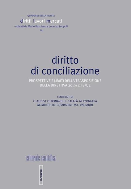 Diritto di conciliazione. Prospettive e limiti della trasposizione della direttiva 2019/1158/UE - copertina