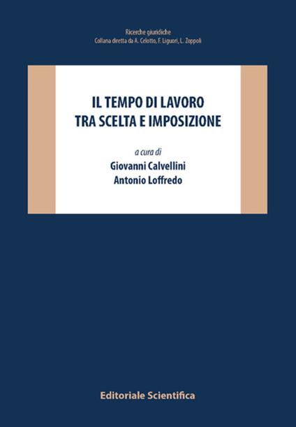 Il tempo di lavoro tra scelta e imposizione - copertina