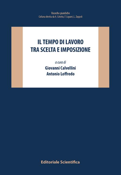 Il tempo di lavoro tra scelta e imposizione - copertina