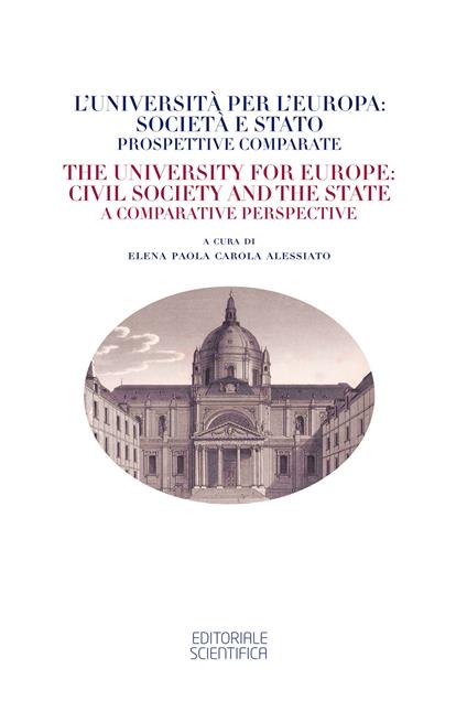 L'università per l'Europa: società e stato. Prospettive comparate-The university for Europe: civil society and the state. A comparative perspective - copertina
