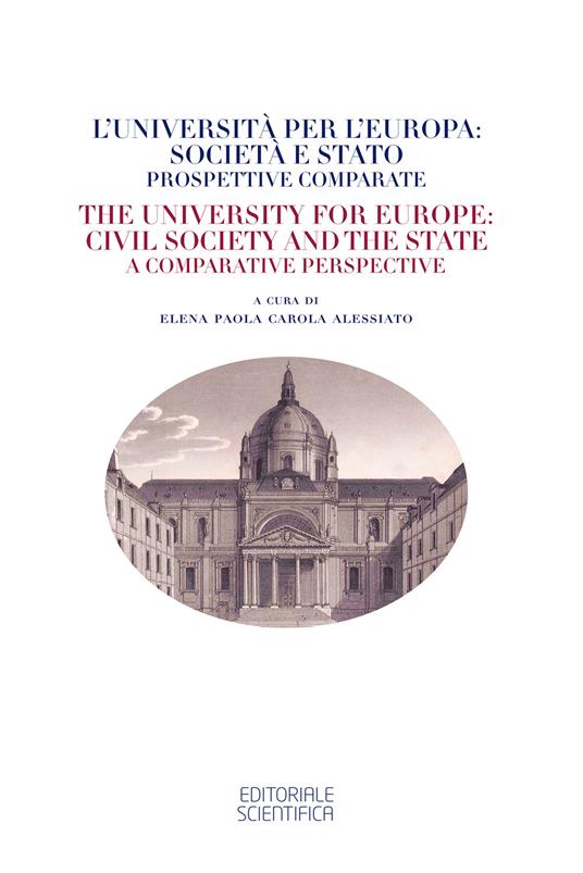 L'università per l'Europa: società e stato. Prospettive comparate-The university for Europe: civil society and the state. A comparative perspective - copertina