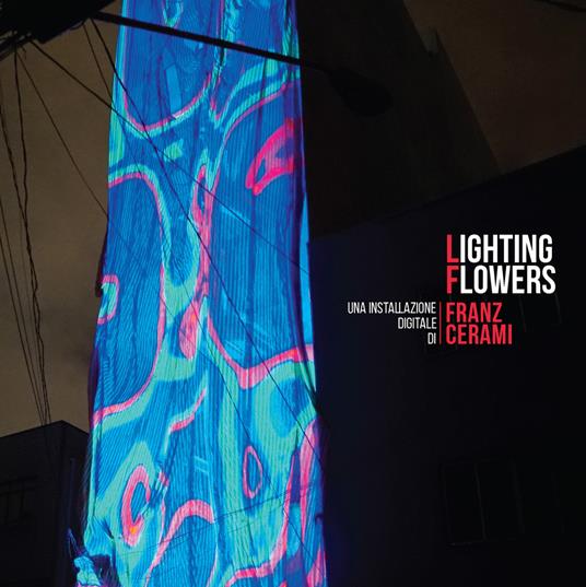 Lighting Flowers - Franz Cerami - copertina