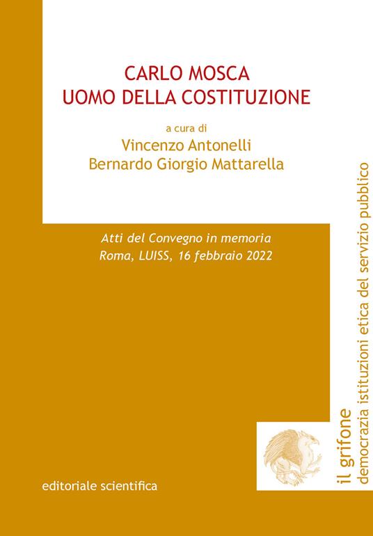Carlo Mosca. Uomo della Costituzione - copertina