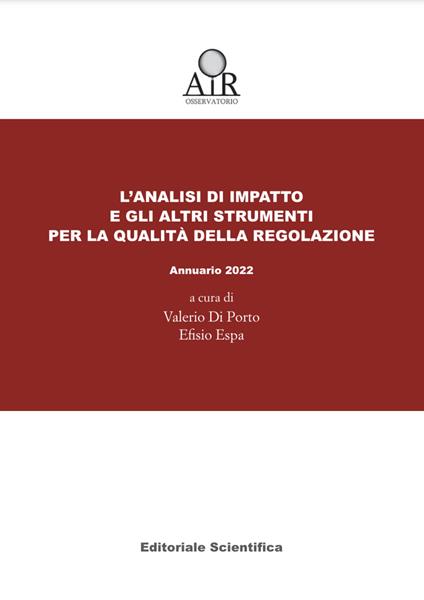 L'analisi di impatto e gli altri strumenti per la qualità della regolazione. Annuario Osservatorio AIR 2022 - copertina