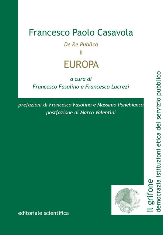 De Re Publica. Vol. 2: Europa - Francesco Paolo Casavola - copertina