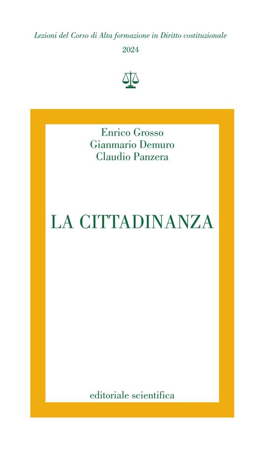 La Cittadinanza - Enrico Grosso,Gianmario Demuro,Claudio Panzera - copertina