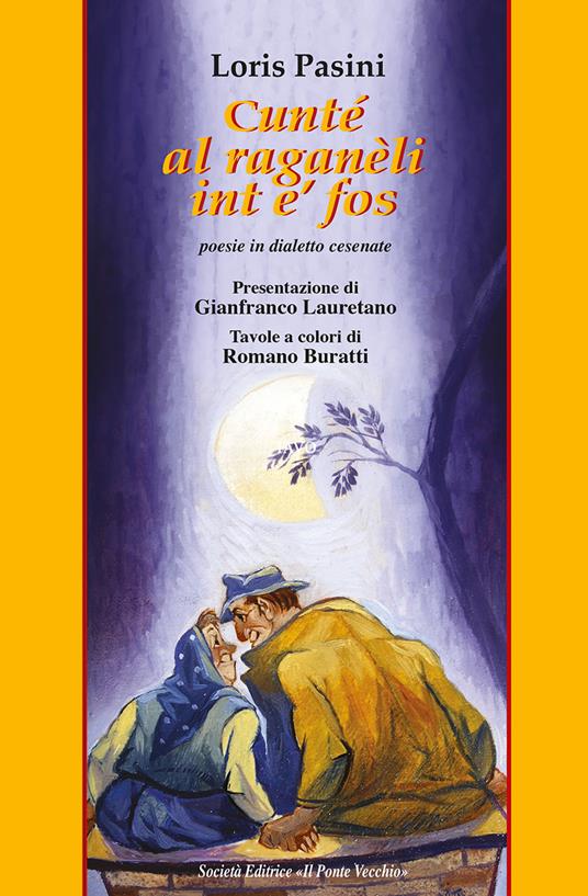 Cuntè al raganèli int e' fos - Loris Pasini - copertina