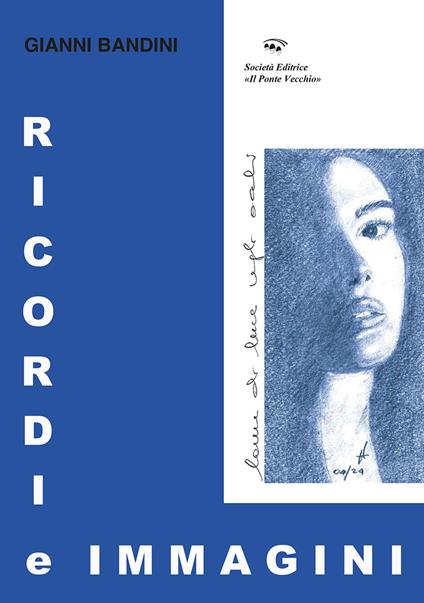 Ricordi e immagini - Gianni Bandini - copertina