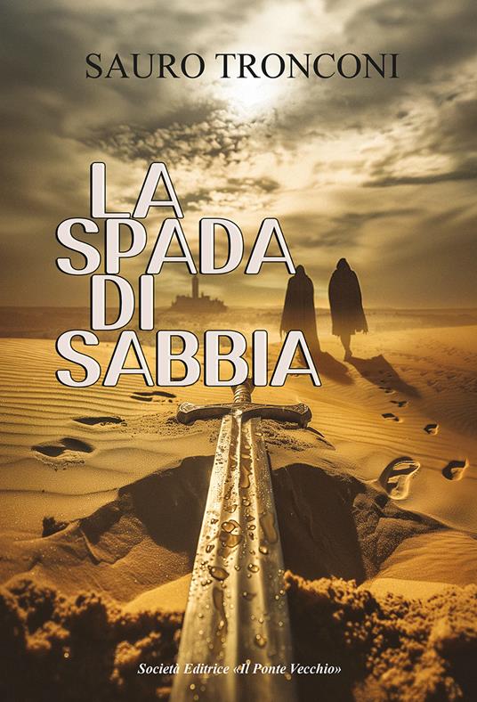La spada di sabbia - Sauro Tronconi - copertina
