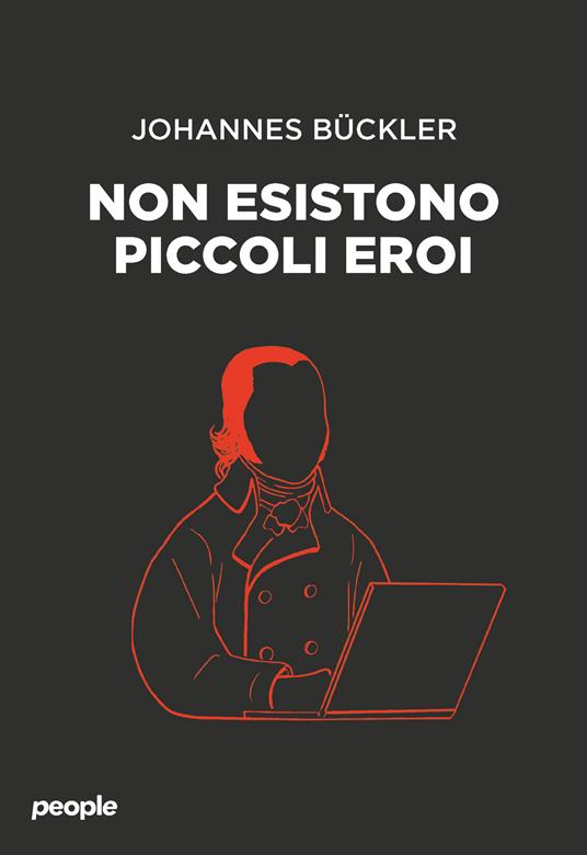 Non esistono piccoli eroi - Johannes Bückler - copertina