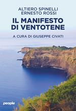 Il manifesto di Ventotene. Nuova ediz.