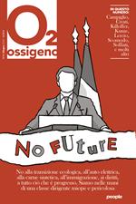 Ossigeno (2023). Vol. 12: No future