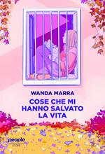 Cose che mi hanno salvato la vita
