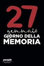 27 gennaio. Giorno della memoria