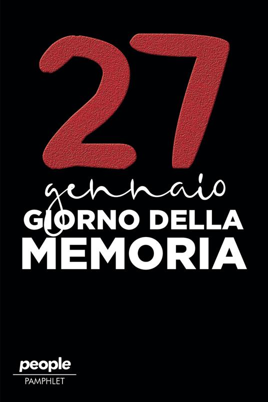 27 gennaio. Giorno della memoria - AA.VV. - ebook