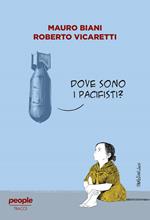 Dove sono i pacifisti?