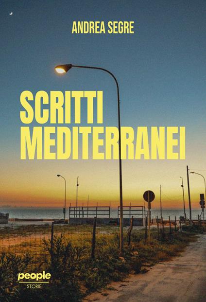 Scritti mediterranei - Andrea Segre - copertina