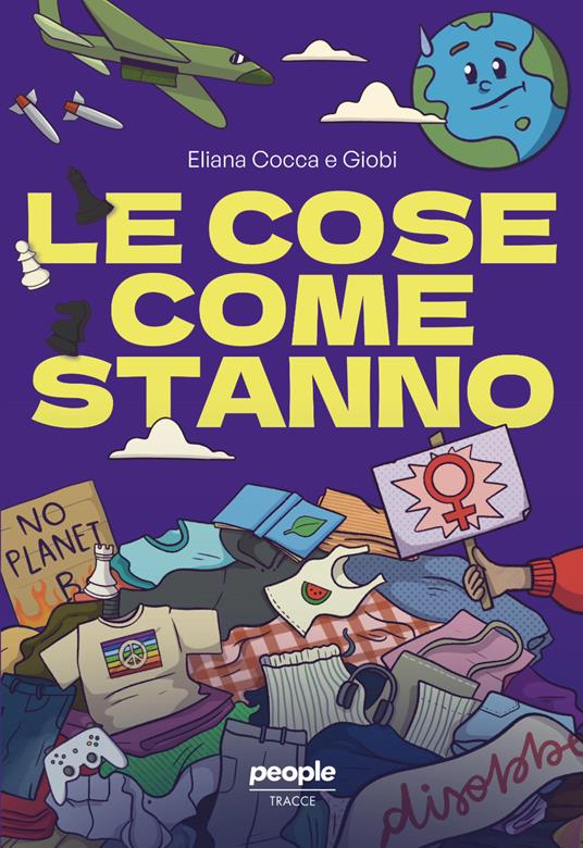 Le cose come stanno. Nuova ediz. - Eliana Cocca,Giobi - copertina