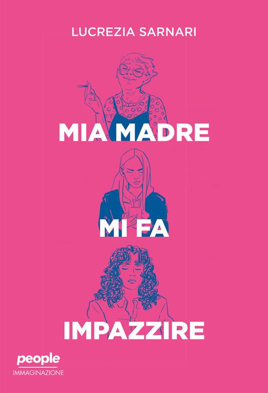 Mia madre mi fa impazzire - Lucrezia Sarnari - ebook