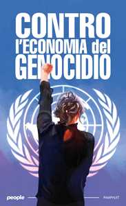 Libro Contro l'economia del genocidio People