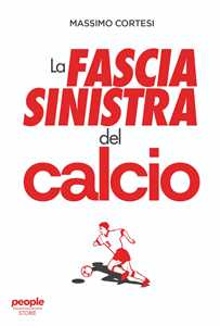 La fascia sinistra del calcio