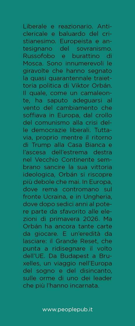 La danza del pavone. Il grande imbroglio di Viktor Orbán - Alessandra ...