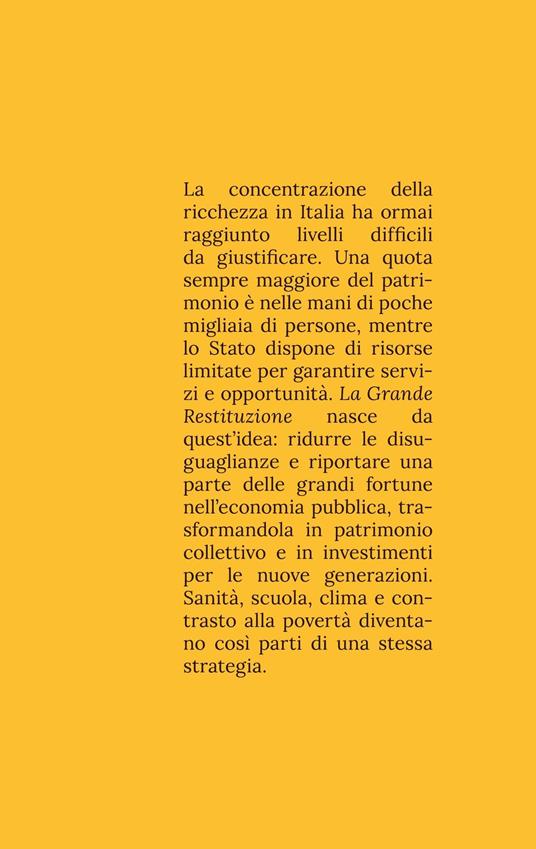 La grande restituzione. Come far pagare le tasse ai super-ricchi in Italia - 3