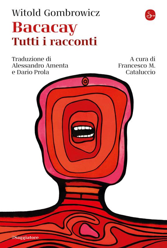 Bacacay - Witold Gombrowicz,Francesco M. Cataluccio - ebook