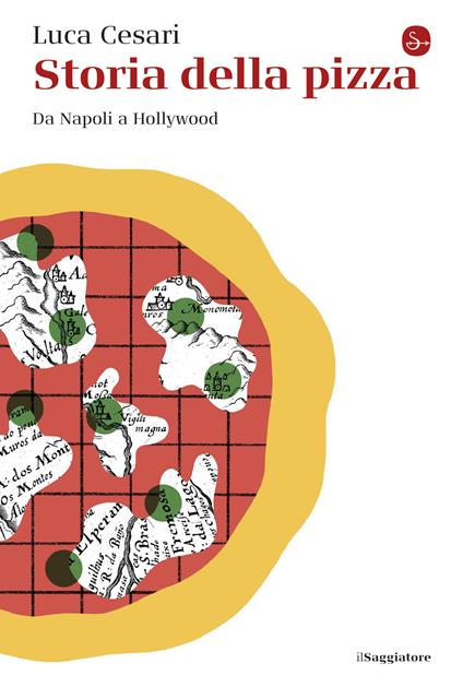 Storia della pizza - Luca Cesari - ebook