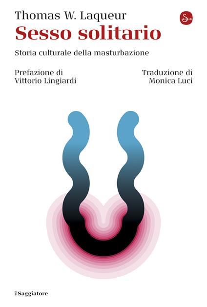 Sesso solitario - Thomas W. Laqueur - ebook