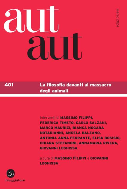 aut aut 401 - AA.VV.,Giovanni Leghissa,Massimo Lippi - ebook