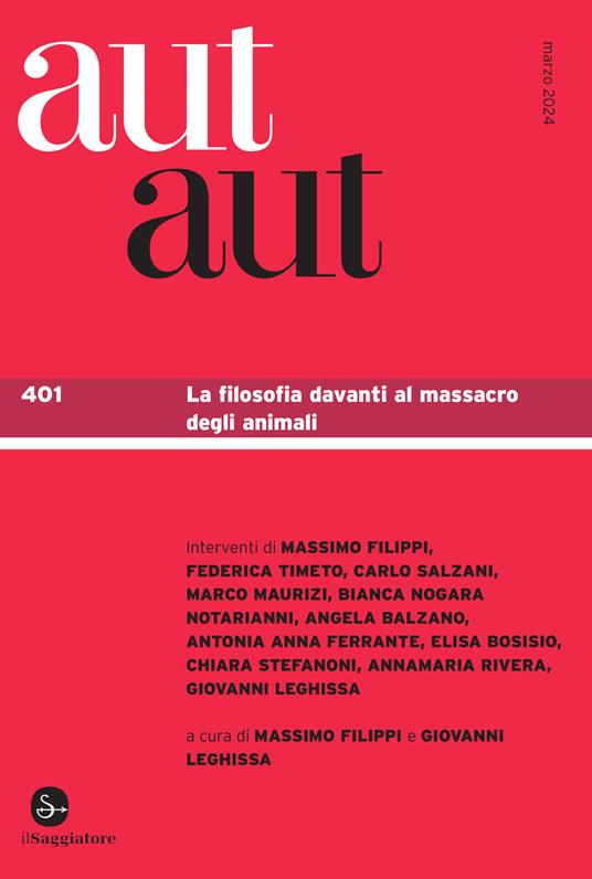 aut aut 401 - AA.VV.,Giovanni Leghissa,Massimo Lippi - ebook