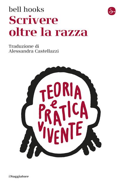 Scrivere oltre la razza - Bell Hooks - ebook