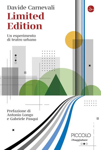 Limited Edition - Davide  Carnevali,Antonio Longo,Gabriele Pasqui - ebook