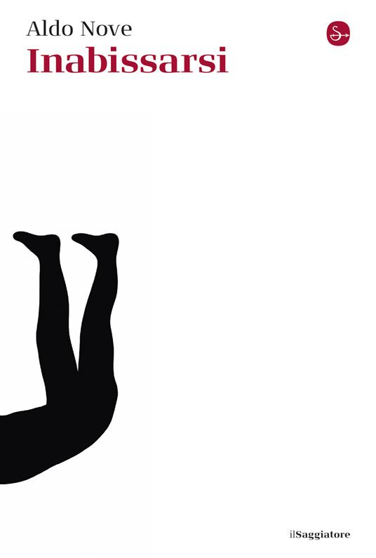 Inabissarsi - Aldo Nove - ebook
