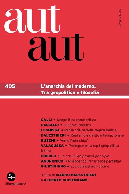 aut aut 405 - Mauro Balestrieri,Alberto Giustiniano,V.V.A.A. - ebook