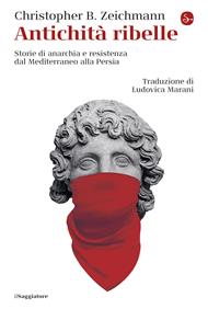 Antichità ribelle