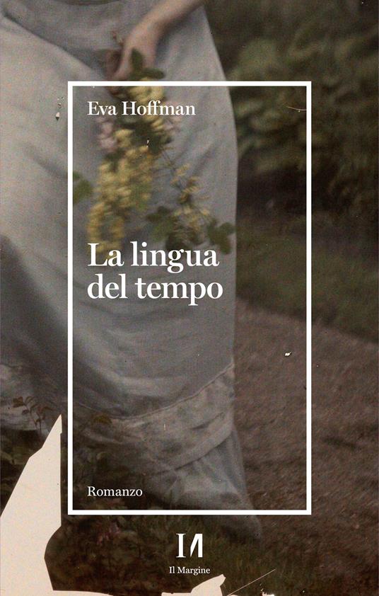 La lingua del tempo - Eva Hoffman - copertina