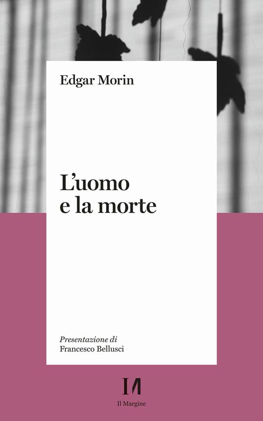 L' uomo e la morte - Edgar Morin - copertina