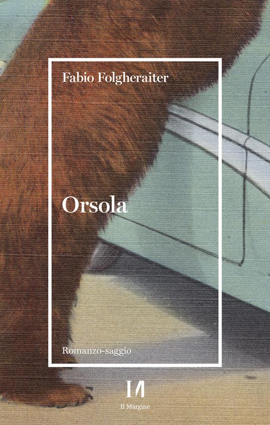 Orsola - Fabio Folgheraiter - ebook
