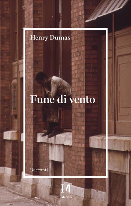 Fune di vento - Henry Dumas - ebook