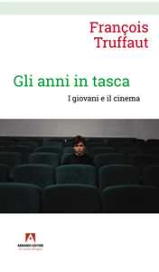 Gli anni in tasca. I giovani e il cinema