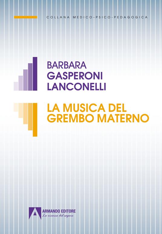 La musica del grembo materno - Barbara Gasperoni Lanconelli - copertina